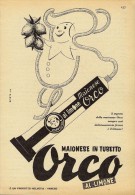 # MAIONESE ORCO 1950s Advert Pubblicità Publicitè Reklame Food Seasonings Gewurze Dressing Mayonnaise - Manifesti