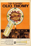 # OLIO E MAIONESE THOMY 1950s Advert Pubblicità Publicitè Reklame Food Olio Huile Oil Ol Aceite Mayonnaise Dressing - Afiches