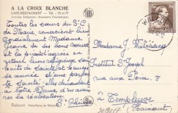 Walcourt  Notre-Dame;    A LA CROIX BLANCHE  ;   Café-Restaurant  1957  Naar Templeuve - Walcourt