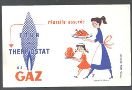 Buvard. GAZ Four à Thermostat Au GAZ Réussite Assurée - Electricidad & Gas