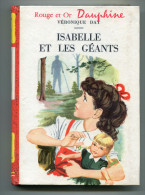 Arcachon Véronique DAY  Isabelle Et Les Géants 1963 - Bibliotheque Rouge Et Or