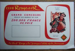 Buvard Club Rouge Et Or. Grand Concours Réservé Aux Membres Du Club. Paul Berna : Le Piano à Bretelles - C