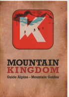 Fre203 Freecard Promocard Mountain Kingdom Guide Alpine Alpines Guides Montagna Sci Alpinismo - Sonstige & Ohne Zuordnung