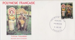 POLYNÉSIE FRANÇAISE  1ER JOUR 12 Juillet 1982 Folklore Polynésien - Covers & Documents