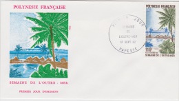 POLYNÉSIE FRANÇAISE  1ER JOUR Semaine De L'outre Mer 17-sep 1982 - Covers & Documents