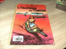 Timour Dos Papier Le Talisman De Timour - Timour