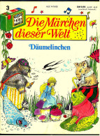 Bilderheft  -  Die Märchen Dieser Welt Nr. 3  -  Däumelinchen - Racconti E Leggende