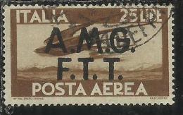 TRIESTE A 1947 AMG - FTT ITALIA ITALY OVERPRINTED  DEMOCRATICA POSTA AEREA LIRE 25 USATO USED OBLITERE' - Airmail