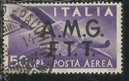 TRIESTE A 1947 AMG - FTT ITALIA ITALY OVERPRINTED  DEMOCRATICA POSTA AEREA LIRE 50 USATO USED OBLITERE' - Poste Aérienne