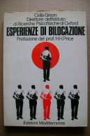 PCB/9 C.Green ESPERIENZE DI BILOCAZIONE Ed.Mediterranee 1970/PSICOLOGIA - Geneeskunde, Psychologie
