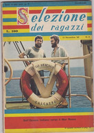 SELEZIONE DEI RAGAZZI - N.  4   DEL   15  NOVEMBRE 1960 (CART 77) - Teenagers & Kids