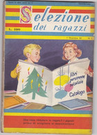 SELEZIONE DEI RAGAZZI - N.  5  1 DICEMBRE 1960  ( CART 77) - Kinder Und Jugend