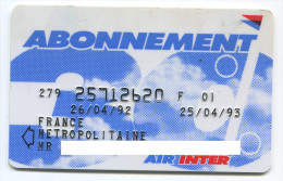 Carte D´abonnement Air Inter - Aviation - Avion - Compagnie Aérienne - Tickets