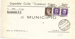 1941 RACCOMANDATA DA OSPEDALE CIVILE COSTANZO CIANO DOLO AL MUNICIPIO DI CONA VENEZIA - Marcophilie (Avions)