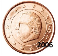 ** 5 CENT EURO  BELGIQUE 2006 PIECE NEUVE ** - België