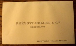 Carte De Visite PREVOST-ROLLET & Cie JOINVILLE Haute MARNE 52 Format De La Carte : 95mm*57mm Bon état Port :0.66 - Visiting Cards
