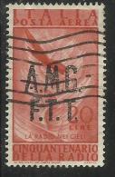 TRIESTE A 1947 AMG - FTT ITALIA ITALY OVERPRINTED POSTA AEREA RADIO LIRE 20 USATO USED OBLITERE' - Luftpost