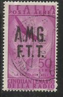 TRIESTE A 1947 AMG - FTT ITALIA ITALY OVERPRINTED POSTA AEREA AIR MAIL RADIO LIRE 50 USATO USED OBLITERE' - Luftpost