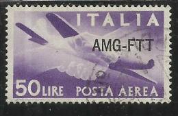 TRIESTE A 1949 - 1952 AMG - FTT ITALIA ITALY POSTA AEREA AIR MAIL CAMPIDOGLIO E DEMOCRATICA LIRE 50 USATO USED OBLITERE' - Poste Aérienne