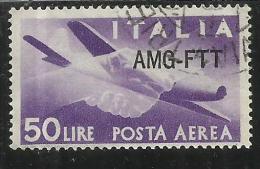 TRIESTE A 1949 - 1952 AMG - FTT ITALIA ITALY OVERPRINTED POSTA AEREA CAMPIDOGLIO E DEMOCRATICA LIRE 50 USATO USED - Luftpost