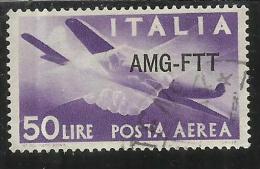 TRIESTE A 1949 - 1952 AMG - FTT ITALIA ITALY OVERPRINTED POSTA AEREA CAMPIDOGLIO E DEMOCRATICA LIRE 50 USATO USED - Posta Aerea