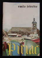 ( Loire-Atlantique Guerande Presqu'ile Guérandaise  ) PIRIAC 4000 Ans D'Histoire Emile LETERTRE 1985 Envoi - Pays De Loire