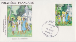 POLYNÉSIE FRANÇAISE  1ER JOUR  PEINTRES EN POLYNÉSIE  12 DECEMBRE 1984 - Storia Postale