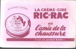 Buvard. RIC Et RAC La Créme Cire RIC Et RAC Et L'amie De La Chaussure Produit KAOL! ...offert Par LA HAYE DESCARTES - Chaussures