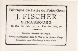 Fabrique Paté FOIE GRAS  J. FISCHER 30 Rue Des Juifs (Judaïca-Juif-Juden) à STRASBOURG (Bas-Rhin) Feuille Publicité - Advertising