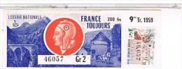 Billets De Loterie...   FRANCE TOUJOURS    1959 ......LO178 - Sin Clasificación