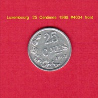 LUXEMBOURG   25  CENTIMES  1968 (KM # 45a.1) - Luxembourg