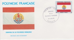 POLYNÉSIE FRANÇAISE  1ER JOUR  Drapeau De La Polynésie Française - Storia Postale