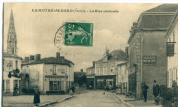 85 - La Mothe Achard : La Rue Centrale - La Mothe Achard