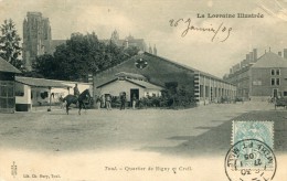 CPA MILITARIA 54 TOUL QUARTIER DE RIGNY ET CREIL  1905 - Toul