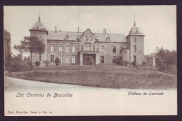 Les Environs De Bruxelles - Château De LEMBEEK - Kasteel - Brussel  // - Bruxelles-ville