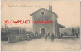 26 // CHATILLON EN DIOIS   La Gare    Edit Liotier - Châtillon-en-Diois