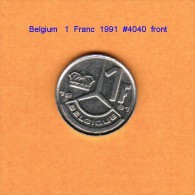 BELGIUM   1  FRANC (French)  1991  (KM # 191) - 1 Franc