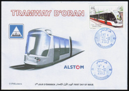 ALGERIEN ALGERIA ALGERIE 2013 - FDC -Oran Straßenbahn Tram Eisenbahnen Strassenbahnen Tranvía - Tranvie