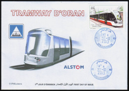 ALGERIEN ALGERIA ALGERIE 2013 - FDC -Oran Straßenbahn Tram Eisenbahnen Strassenbahnen Tranvía - Tram