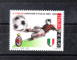 Italia   -   2004.  Milan Champion  2003-04.  MNH, Fresh - Clubs Mythiques