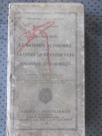 1941 MILITARIA- Ministère Guerre: Instruction-le Matériel /colonne Automobile Conduite Véhicule>faire Défiler Les Images - Französisch