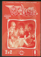 WITCH MANGA -VOLUME 6 -LUGLIO 2008 - Manga