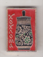 USSR Russia Old  Pin Badge - Khokhloma - Autres