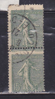 FRANCE N° 130 15C VERT GRIS TYPE SEMEUSE LIGNEE PAIRE VERTICALE HAUT DE GALVANO PIQUAGE DECALE OBL - Used Stamps