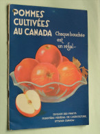 Pommes Cultivées Au Canada ( Div. Fruits ) Bulletin N° 35 Ed. Revisée / Min. Agriculture ( Zie Foto Voor Details ) ! - Publicidad