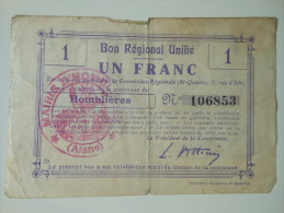 Aisne 02 Homblières , 1ère Guerre Mondiale 1 Franc BRU - Bons & Nécessité