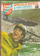 SUPER-EROICA  QUINDICINALE EDIZIONE DARDO  N. 333 ( CART 38) - Guerre 1939-45