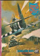 SUPER-EROICA - QUINDICINALE EDIZIONE DARDO   N. 262 ( CART 38) - Guerre 1939-45