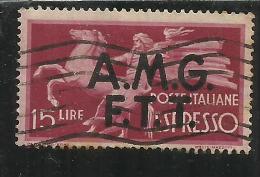 TRIESTE A 1947 - 1948 AMG - FTT ITALIA ITALY OVERPRINTED DEMOCRATICA LIRE 15 USATA USED - Eilsendung (Eilpost)