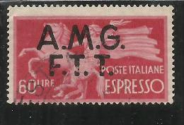 TRIESTE A 1947 - 1948 AMG - FTT ITALIA ITALY OVERPRINTED ESPRESSI DEMOCRATICA ESPRESSO LIRE 60 USATO USED OBLITERE' - Poste Exprèsse